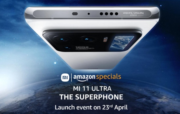 India Desire : Xiaomi Mi 11 Ultra Amazon Price: Launch Date @23rd April 2021, Next Sale Date, Specifications & Buy Online In India